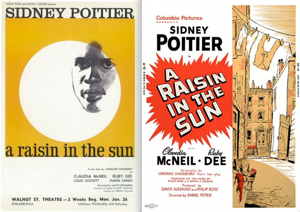 Spot the difference between this 1959 poster for the Broadway production of A Raisin in the Sun and the design for 1961 film (both starring Sidney Poitier)