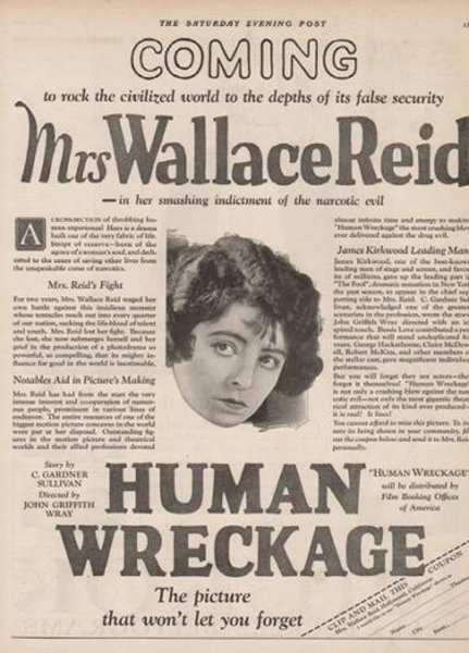 A newspaper ad for Human Wreckage, by Dorothy Davenport aka &amp;lsquo;Mrs Wallace Reid&amp;rsquo;&amp;#8201;