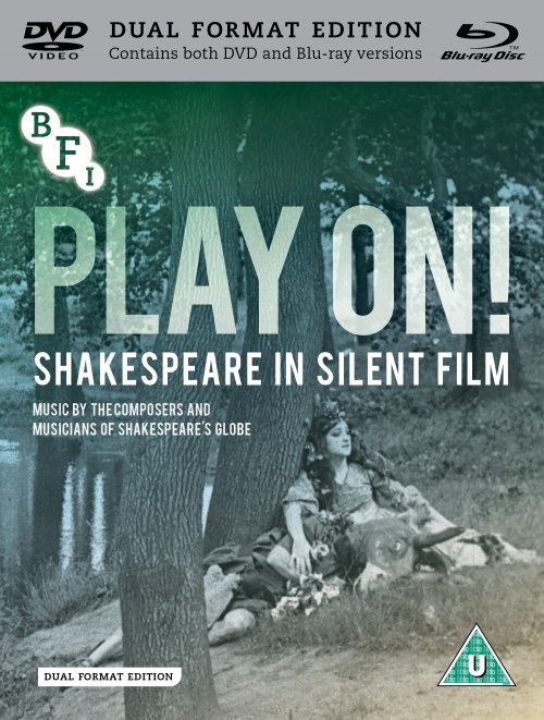 Play On! Shakespeare in Silent Film dual format edition packshot
